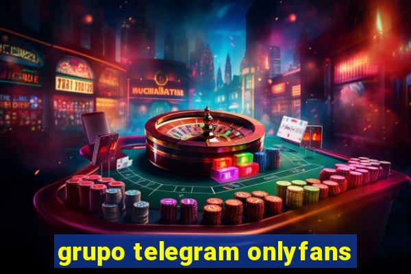 grupo telegram onlyfans